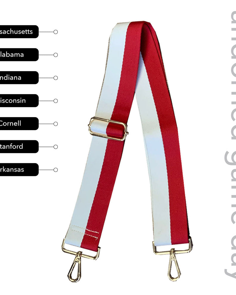 Crimson & White Striped Game Day Bag Strap, text says "ahdorned game day, Massachusetts, Alabama, Indiana, Wisconsin, Cornell, Stanford, Arkansas"