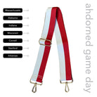 Crimson & White Striped Game Day Bag Strap, text says "ahdorned game day, Massachusetts, Alabama, Indiana, Wisconsin, Cornell, Stanford, Arkansas"