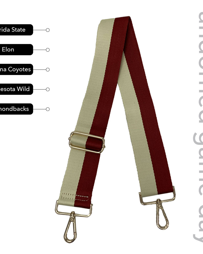 Cream & Crimson Striped Game Day Bag Strap, text says "ahdorned game day, Florida Sate, Elon, Arizona Coyotes, Minnesota Wild, Diamondbacks"