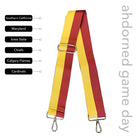 Yellow & Red Striped Game Day Bag Strap, text says "ahdorned game day, Southern California, Maryland, Iowa State, Chiefs, Calgary Flames, Cardinals"