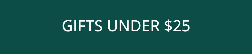 Text ' GIFTS UNDER $25' on a green background