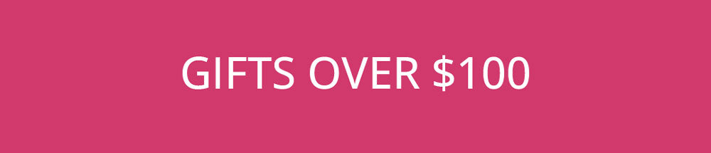 Text ' GIFTS OVER $100' on a pink background
